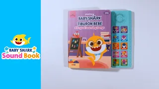 Sneak Peek! Pinkfong Baby Shark English-Spanish Bilingual Learning Songs Sound Book