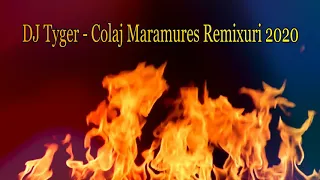 DJ Tyger   Colaj Maramures Remixuri 2020