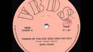 Boris Parker - Thinkin Of You (Ha! Uhu! Uhu! Ha! Ha!) - (Extended Version HQ Audio) 1983