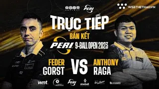 🔴Trực tiếp | Fedor Gorst vs. Anthony Raga | Peri 9-Ball Open 2023 | Semi final | TABLE 2