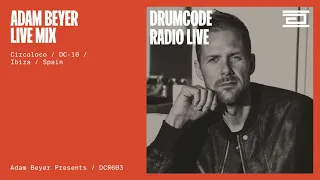 Adam Beyer live from Circoloco DC-10, Ibiza [Drumcode Radio Live / DCR603]