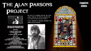 The Alan Parsons Project - The Turn of a Friendly Card (Full Album)