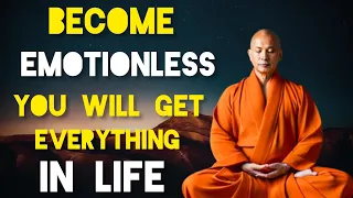 How To Become Emotionless - A Buddhist/Zen Story.