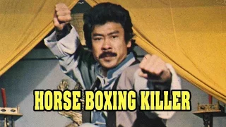 Wu Tang Collection - Horse Boxing Killer