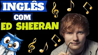 Aprenda INGLÊS com Ed Sheeran – Perfect