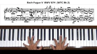 Bach Prelude and Fugue No. 5 in D Major BWV 874 (WTC Bk 2) Fugue Piano Tutorial