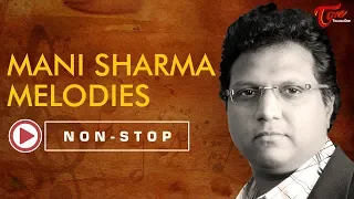 Mani Sharma All Time Hit Telugu Melodies | Video Songs Jukebox | TeluguOne