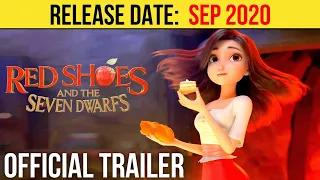 Red Shoes And The Seven Dwarfs Official Trailer (SEP 2020) Chloë Grace Moretz, Animation Movie HD