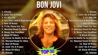 Bon Jovi 2024 MIX Favorite Songs - Always, Livin' On A Prayer, It's My Life, You Give Love A Bad...