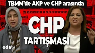 TBMM'de AKP ve CHP Arasında: CHP Kavgası!