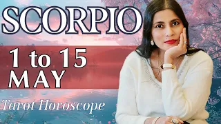 SCORPIO Tarot reading from 1st to 15th May 2024