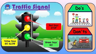 Traffic Signal, Road Safety Tips, Traffic Signal For Kids, Road Safety Do's And Don'ts, Traffic Rule