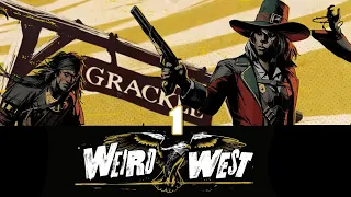 Weird West 🌵 Gebrandmarkt und überfallen | LETS TRY 01