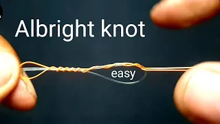 ALBRIGHT knot Braided To fluorocarbon leader || fishing knots