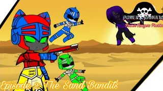 Episode 2: The Sand Bandit's | Power Rangers Pirates | (Season) 1 Gacha Club