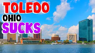 TOP 10 Reasons why TOLEDO, OHIO is the WORST city in the US!