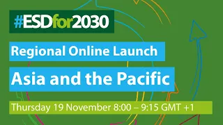 Regional online launch of ESD for 2030 Roadmap: Asia and the Pacific