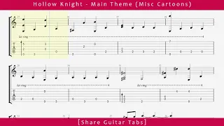 [Share Guitar Tabs] Hollow Knight - Main Theme (Misc Cartoons) HD 1080p