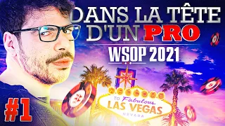 ♠♣♥♦ Dans la Tête d'un Pro : WSOP 2021 #1 (poker)