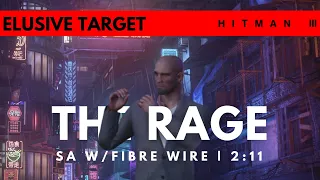 HITMAN 3 | The Rage Elusive Target #15 | Easy Silent Assassin W/ Fibre Wire | 2:11