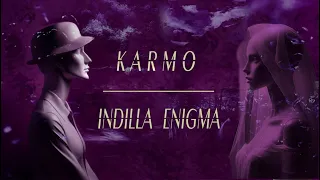 Indilla Enigma - Karmo (Enigma Sound)