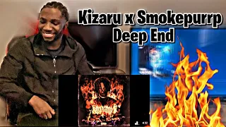 Kizaru x Smokepurrp - Deep End | REACTION