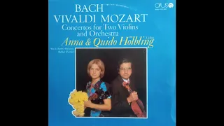 Vivaldi-Bach-Mozart: Concertos (Anna & Quido Hölbling, Slovak Chamber Orchestra, B. Warchal 1980)