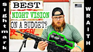 BEST NIGHT VISION SCOPE ON A BUDGET?(sightmark wraith 4-32x50)*400 yd shot!!