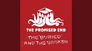 The Buried And The Broken