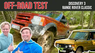 We take the Land Rover Discovery 3 & Range Rover Classic Off-Road