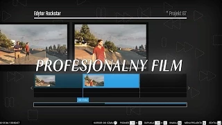 Jak nakręcić profesjonalny film w GTA V? | Instalacja, obsługa, montaż