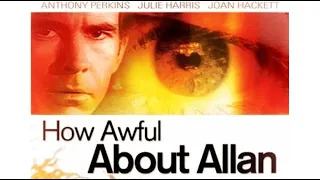 How Awful About Allan (Thriller)  ABC Movie of the Week - 1970