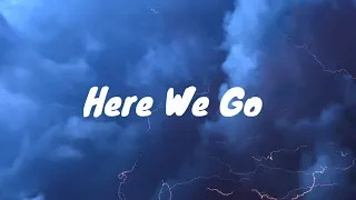 Chris classic - Here We Go (lyrics) /Godzilla vs Kong trailer song