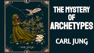 [IMPORTANT] What Are Archetypes - Carl Jung