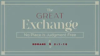 No Place Is Judgment Free | Dr. Hershael York