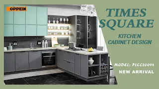 Kitchen Cabinet Design Times Square Model: PLCC20094 - OPPEIN 2020 New Arrival