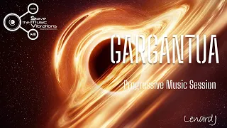 GARGANTUA Progressive music session