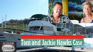 The Case Of Tom and Jackie Hawks/Death at Sea