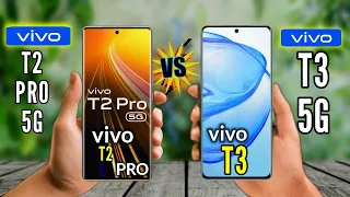 Vivo t3 5g vs Vivo t2 pro full comparison 🔥⚡/@rahultech3