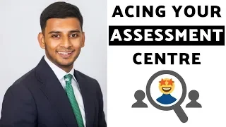 Assessment Centre Tips (CRUSH Your AC with EASE!)
