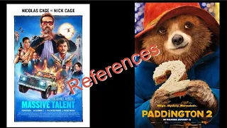 Paddington 2 references in The Unbearable Weight of Massive Talent