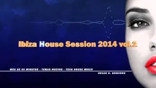 Ibiza House 2014 vol 2 (Tech House)