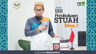 Pembukaan STUAH TAHAP 2 - Ustadz Adi Hidayat