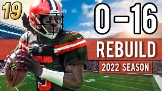 THRILLING SEASON 5 OPENER! (2022 Season) - Madden 18 Browns 0-16 Rebuild | Ep.19