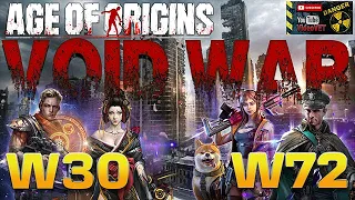 Age of Origins Void War W30 v W72