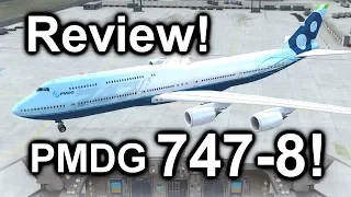 Full Review: The PMDG Boeing 747-8 Expansion Package! [2018] [P3D V4.3] [NEW!]