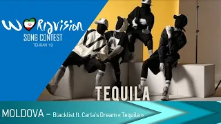 Blacklist ft. Carla's Dream "Tequila" - Moldova - Worldvision Song Contest 18