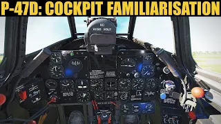 P-47D-30 Thunderbolt: Cockpit Familiarization Tutorial | DCS WORLD
