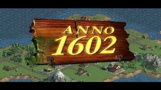 Обзор игры: Anno1602 (1998)