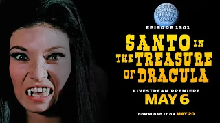 MST3K - Episode 1301: Santo in the Treasure of Dracula - Trailer